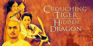 Crouching Tiger hidden dragon