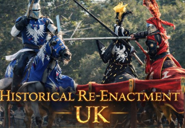 Historical Re-Enactment Events in the UK