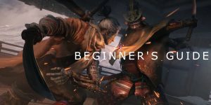 Sekiro Beginner Guide
