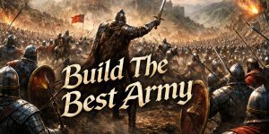 Build the best army in Bannerlord