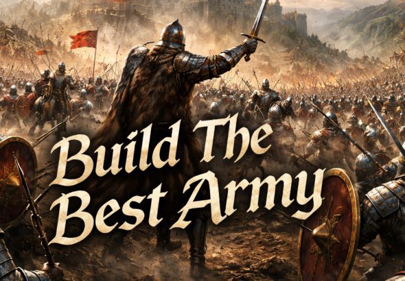 Build the best army in Bannerlord