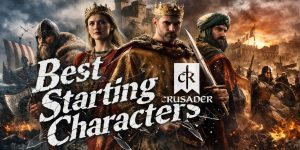 CK3 - Best Starting Characters