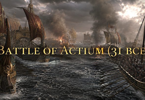 The Battle of Actium (31 BCE)