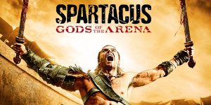 Spartacus - Gods of the arena