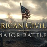 Major Battles of the American Civil War