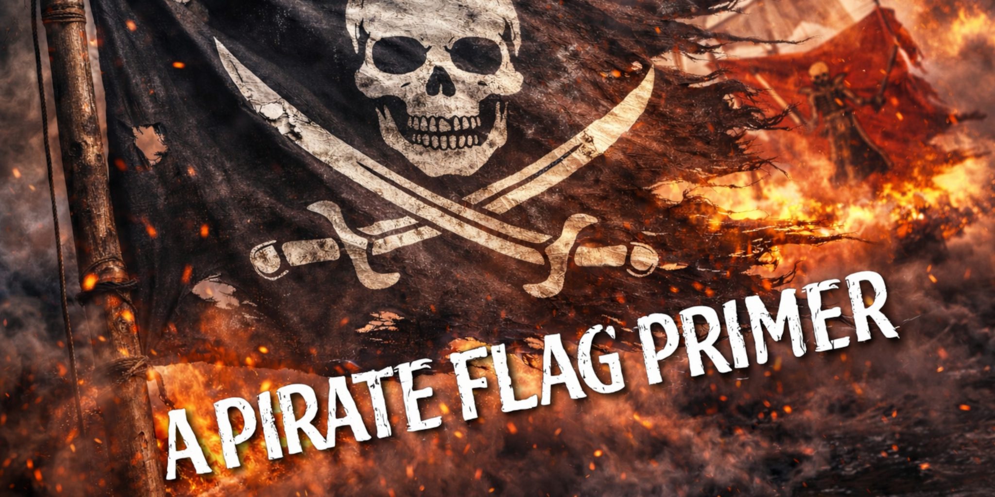 Pirate Flag Symbols Explained Meanings Origins And History Pirate Flag Symbols Explained Meanings Origins And History