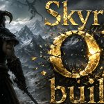 10 Skyrim Overpowered Builds