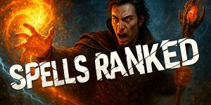 Baldurs Gate 3: Spells Ranked