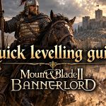 Bannerlord Fast levelling guide
