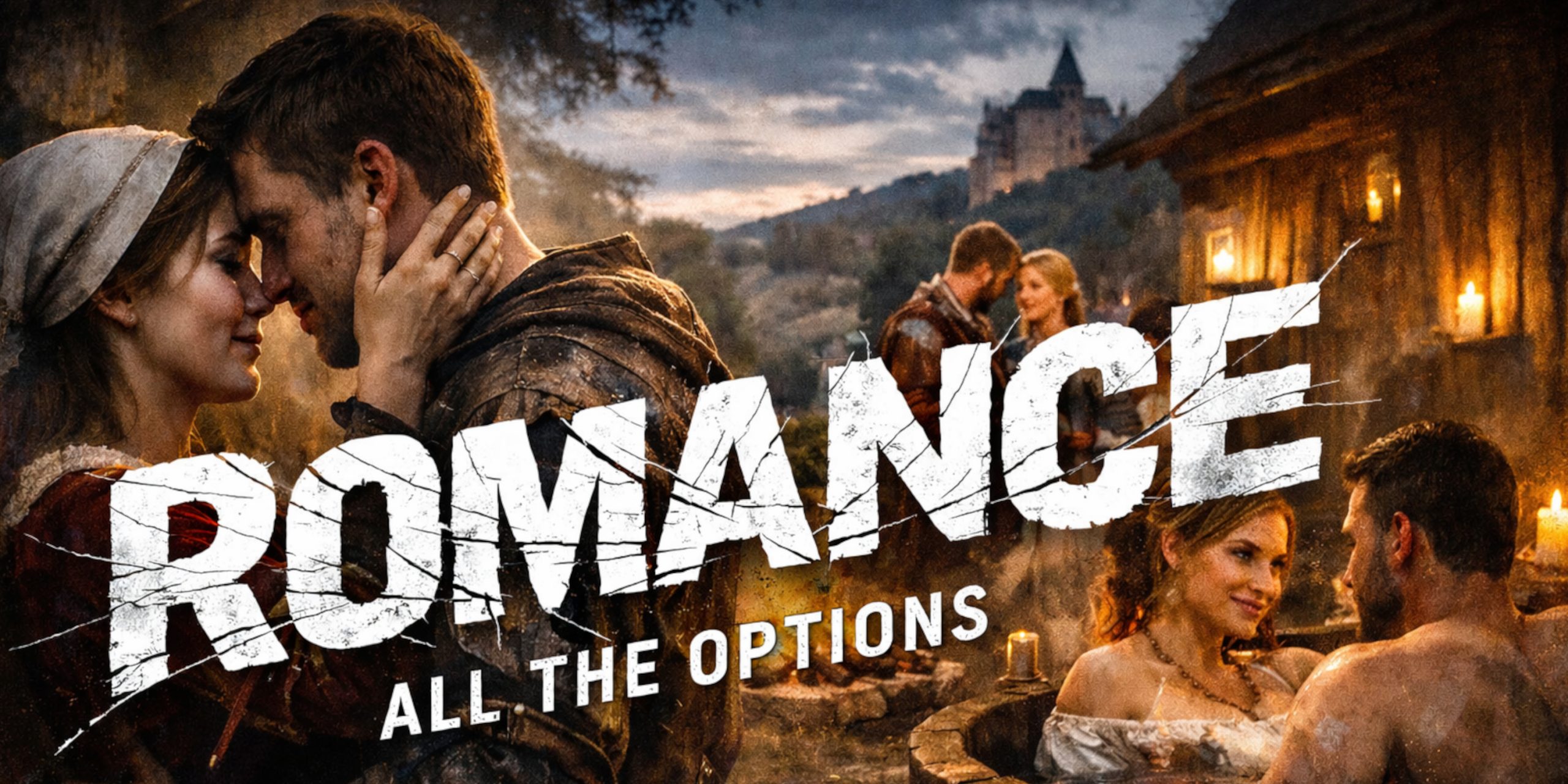Kingdom Come II, Romance Options