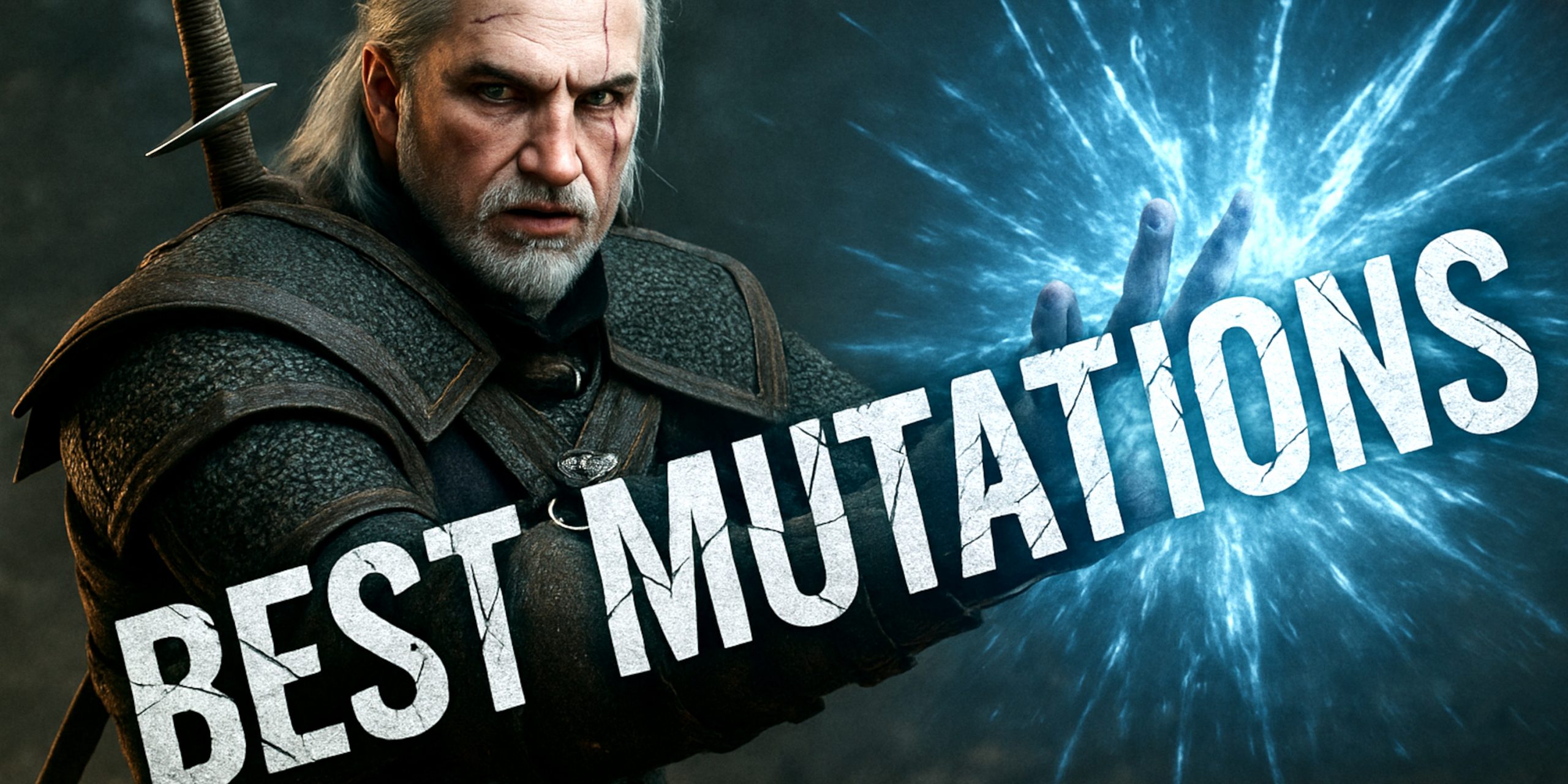 The Witcher 3: Wild Hunt Best Mutations