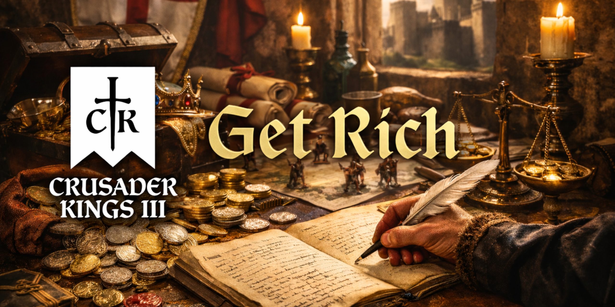 Crusader Kings III - How to get rich quick