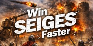 CK3 win seiges fast