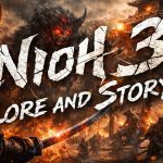 Nioh 3: Story and Lore