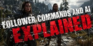 Skyrim Follower Commands and AI Explained