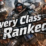 Every Chivalry 2 Class Ranked