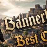 Bannerlord Best Cities