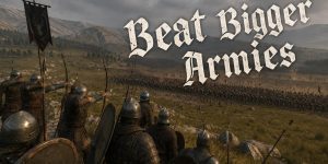 How to beat bigger armies in Bannerlord