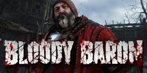 The Bloody Baron Quest