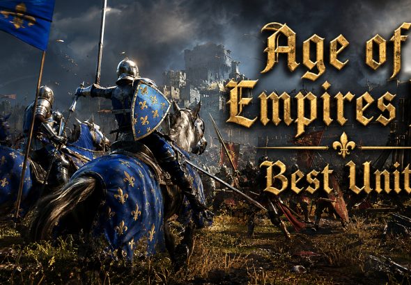AOE iv: Best Units