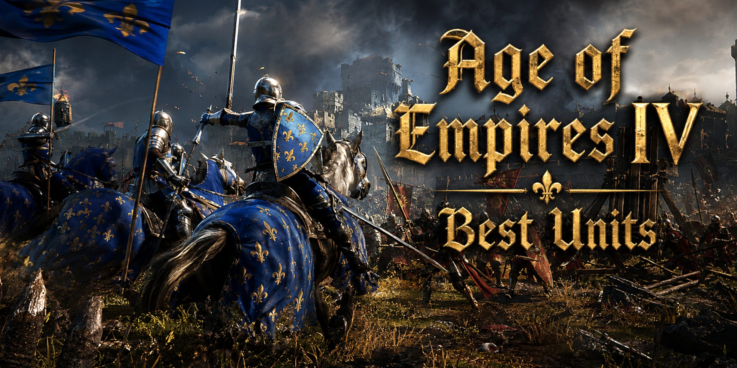 AOE iv: Best Units